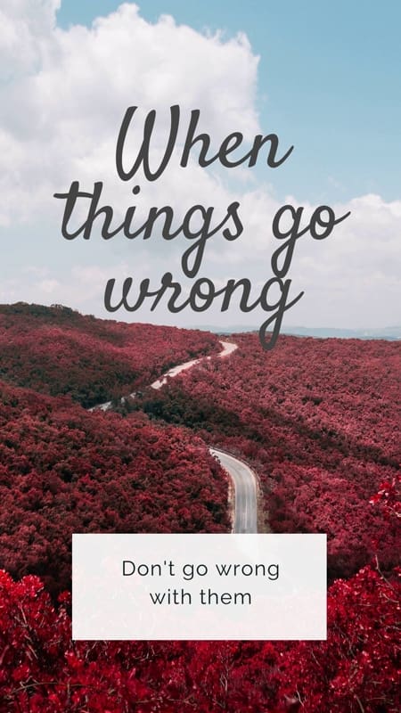 When things go wrong