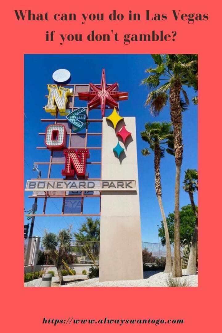 What can you do in Las Vegas if you don\'t gamble?