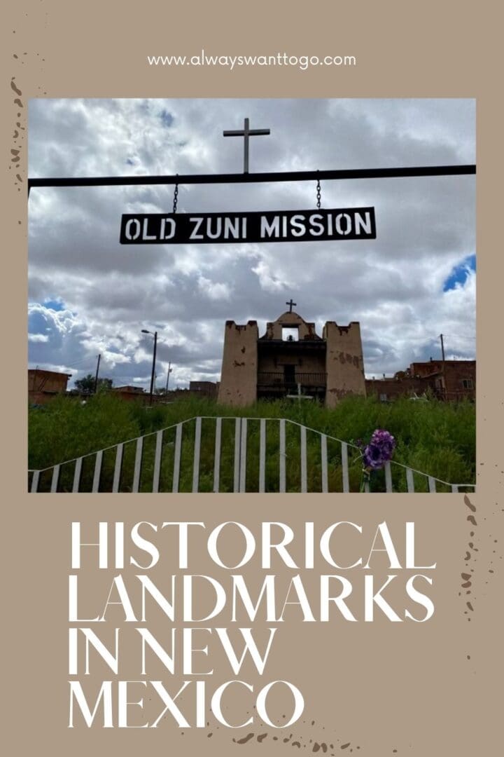 Historical landmarks in New Mexico