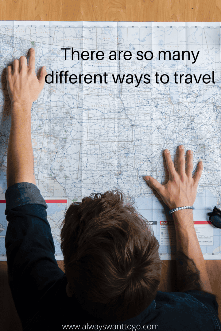 There are so many different ways of travel