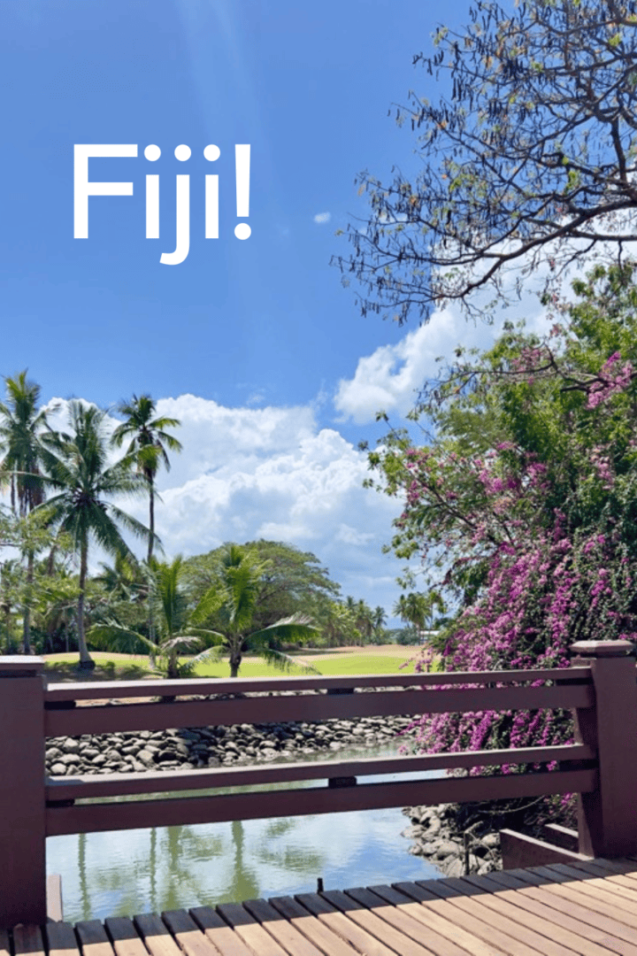 I have always wanted to go to Fiji